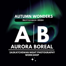 Load image into Gallery viewer, Aurora Boreal - September 27-29, 2024 Workshop
